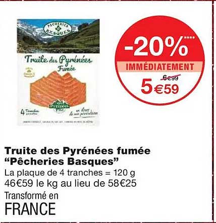 Truite des Pyrénées fumée "Pêcheries Basques"