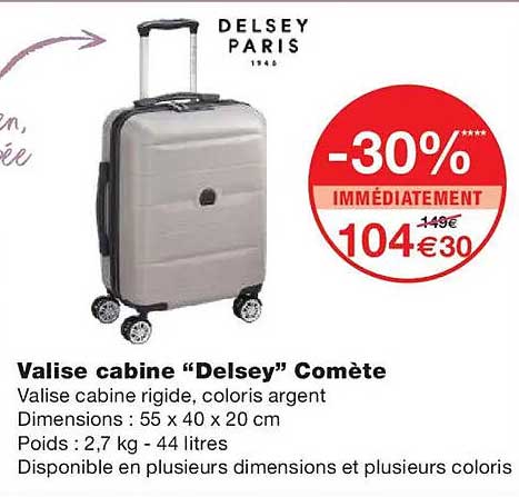 Valise cabine "Delsey" Comète