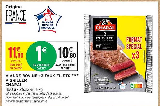 VIANDE BOVINE : 3 FAUX-FILETS *** À GRILLER