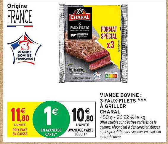 VIANDE BOVINE : 3 FAUX-FILETS *** À GRILLER CHARAL