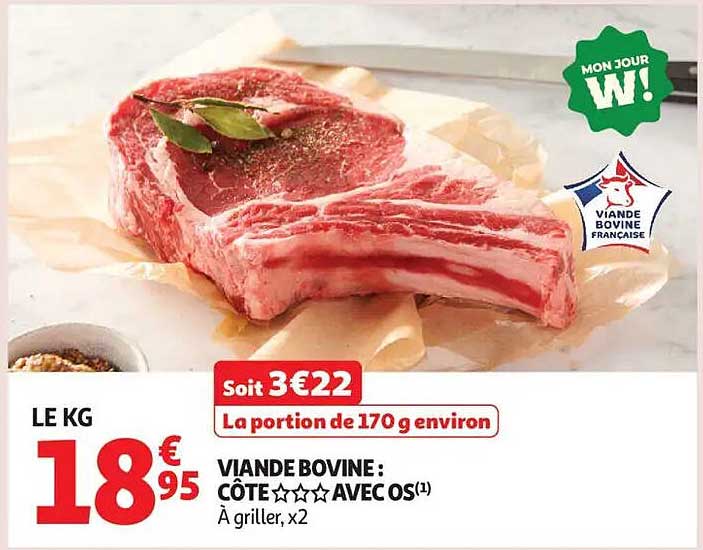VIANDE BOVINE : CÔTE☆☆☆ AVEC OS