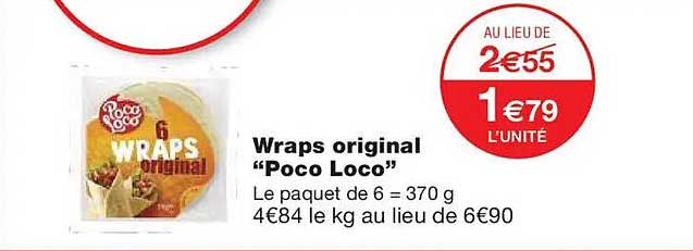 Wraps original "Poco Loco"