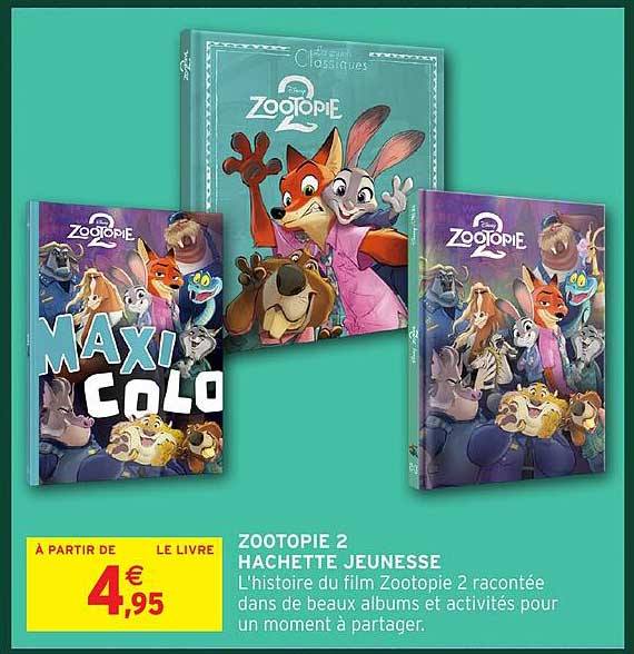 ZOOTOPIE 2 HACHETTE JEUNESSE