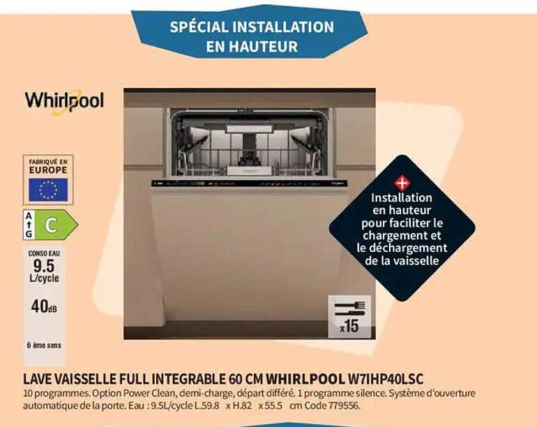 LAVE VAISSELLE FULL INTEGRABLE 60 CM WHIRLPOOL W7IHP40LSC