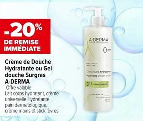 Crème de Douche Hydratante ou Gel douche Surgras A-DERMA