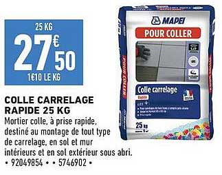 COLLE CARRELAGE RAPIDE 25 KG