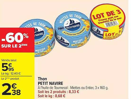 Thon PETIT NAVIRE A l'huile de Tournesol : Miettes ou Entier, 3 x 160 g.
