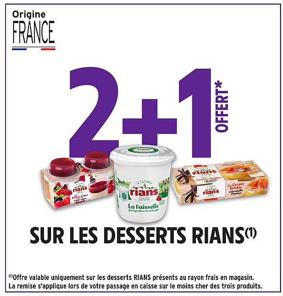 2+1 OFFERT SUR LES DESSERTS RIANS