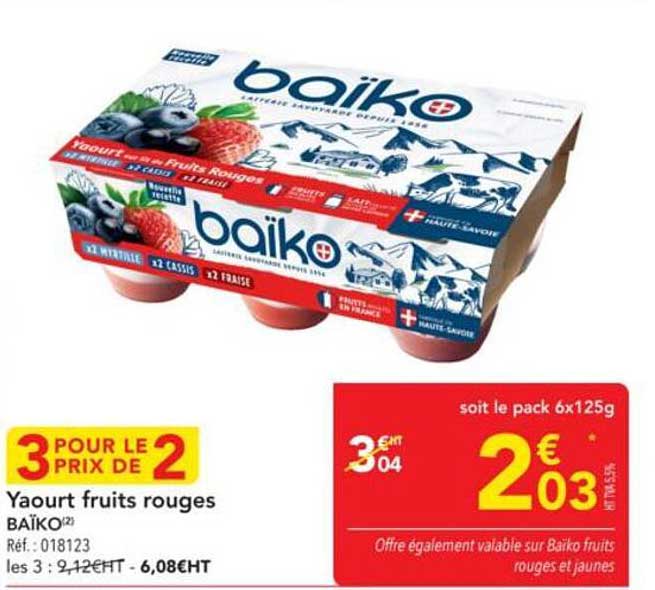 3 POUR LE PRIX DE 2 Yaourt fruits rouges BAÏKO