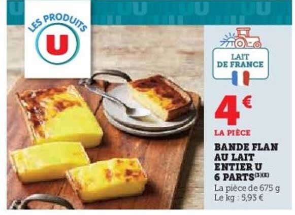 BANDE FLAN AU LAIT ENTIER U 6 PARTS