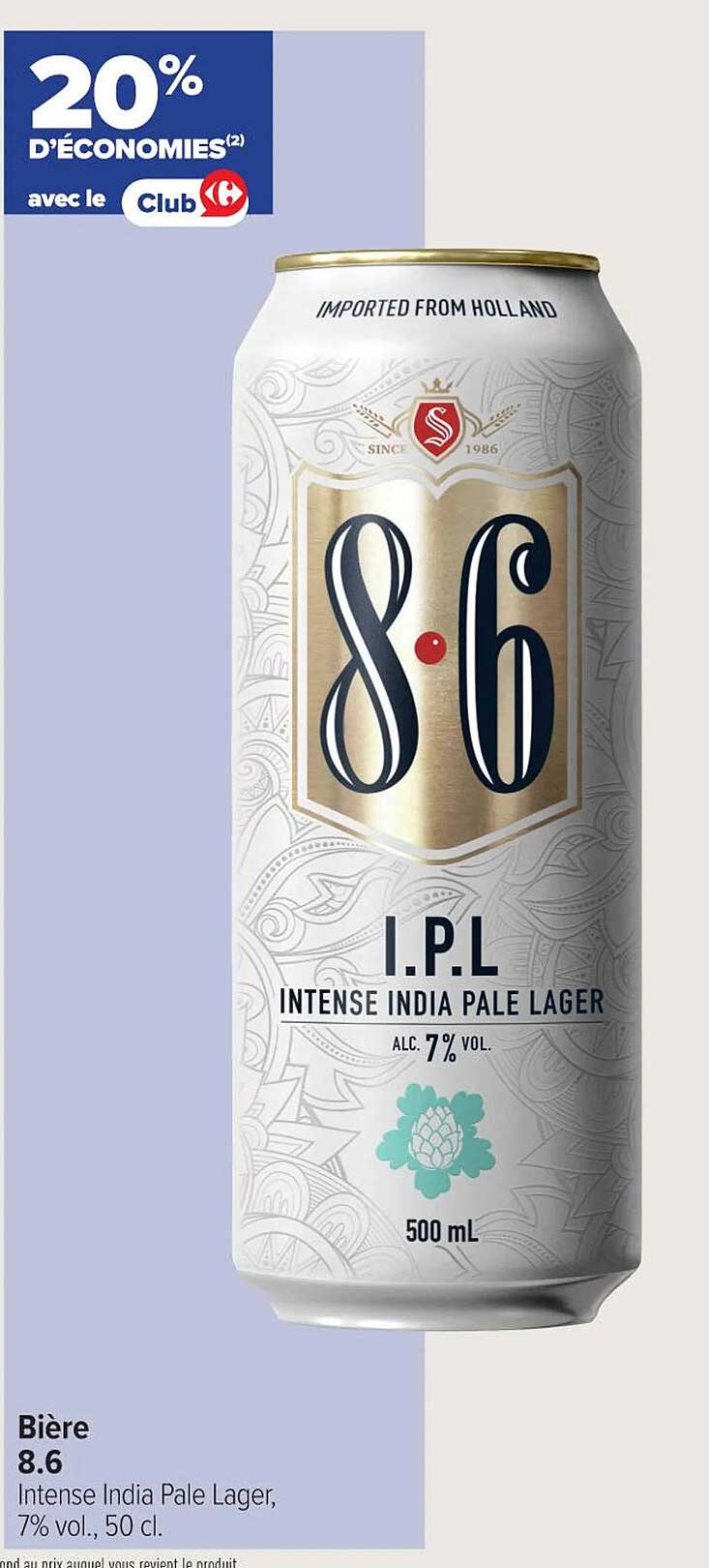 Bière 8.6 Intense India Pale Lager, 7% vol., 50 cl.