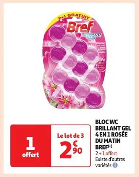 BLOC WC BRILLANT GEL 4 EN 1 ROSÉE DU MATIN BREF