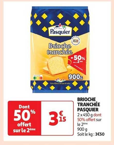 BRIOCHE TRANCHÉE PASQUIER