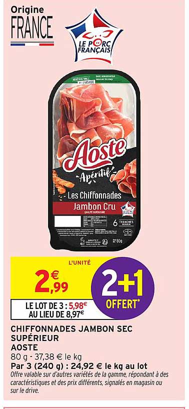 CHIFFONNADES JAMON SEC SUPÉRIEUR AOSTE