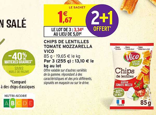 CHIPS DE LENTILLES TOMATE MOZZARELLA VICO