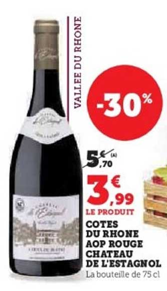 COTES DU RHONE AOP ROUGE CHATEAU DE L’ESTAGNOL