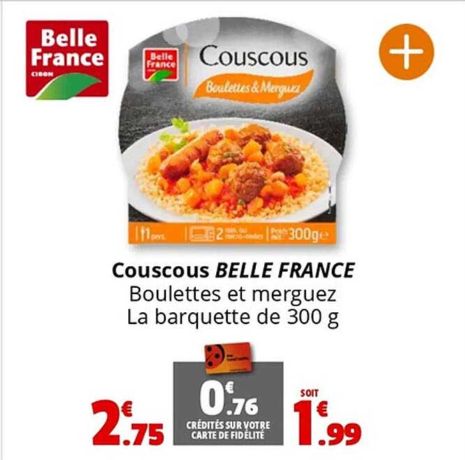 Couscous BELLE FRANCE Boulettes et merguez La barquette de 300 g