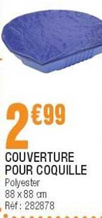 COUVERTURE POUR COQUILLE