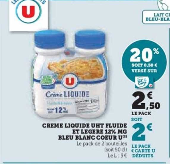CRÈME LIQUIDE UHT FLUIDE ET LÉGÈRE 12% MG BLEU BLANC CŒUR U