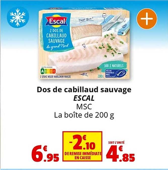 Dos de cabillaud sauvage ESCAL MSC