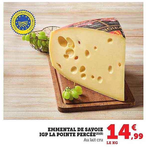 EMMENTAL DE SAVOIE IGP LA POINTE PERCÉE