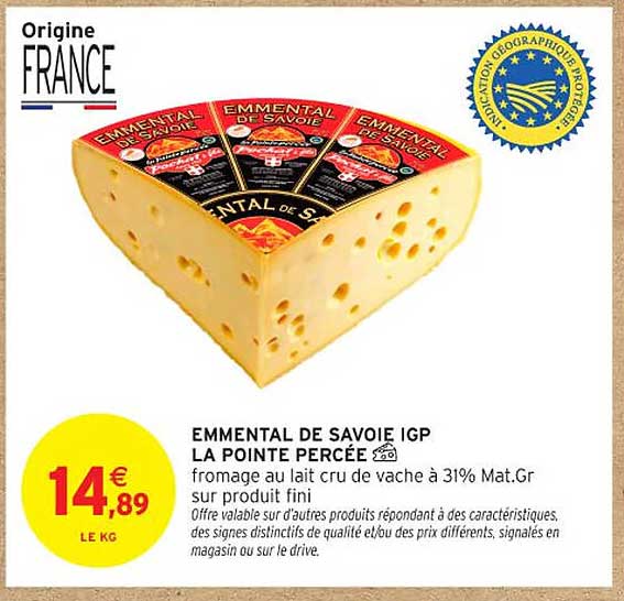 EMMENTAL DE SAVOIE IGP LA POINTE PERCEE