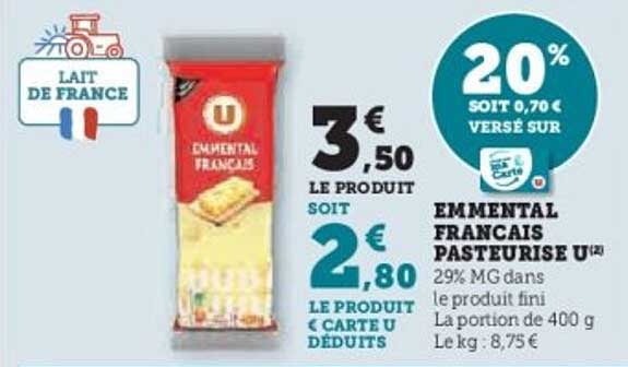 EMMENTAL FRANÇAIS PASTEURISÉ U