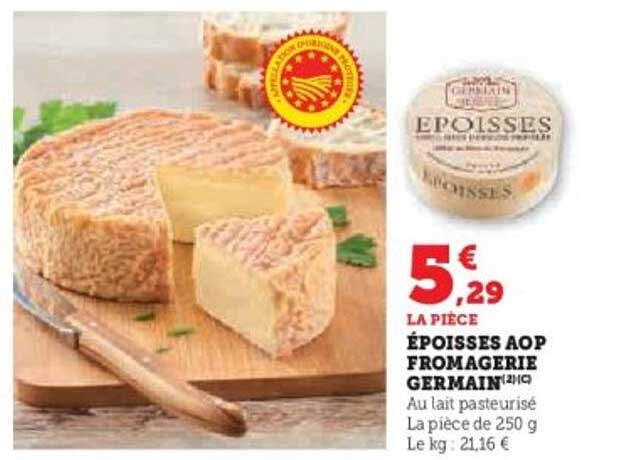 ÉPOISSES AOP FROMAGERIE GERMAIN