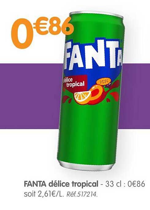 FANTA délice tropical - 33 cl : 0€86