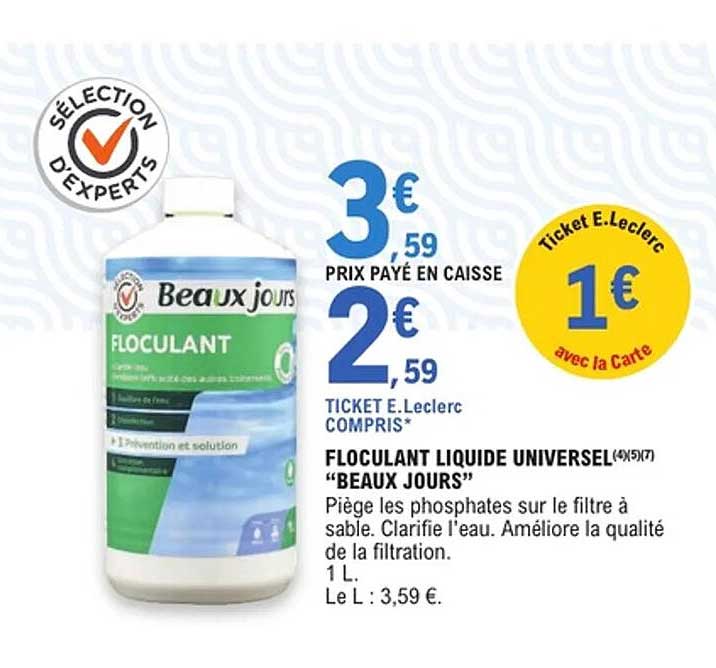 FLOCULANT LIQUIDE UNIVERSEL "BEAUX JOURS"