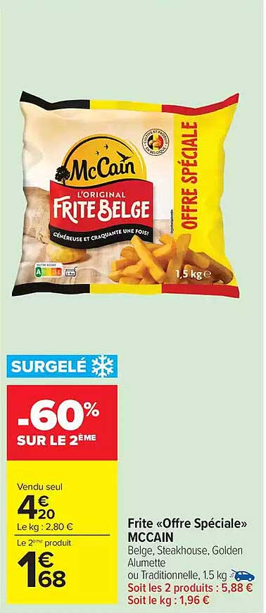 Frite « Offre Spéciale » MCCAIN