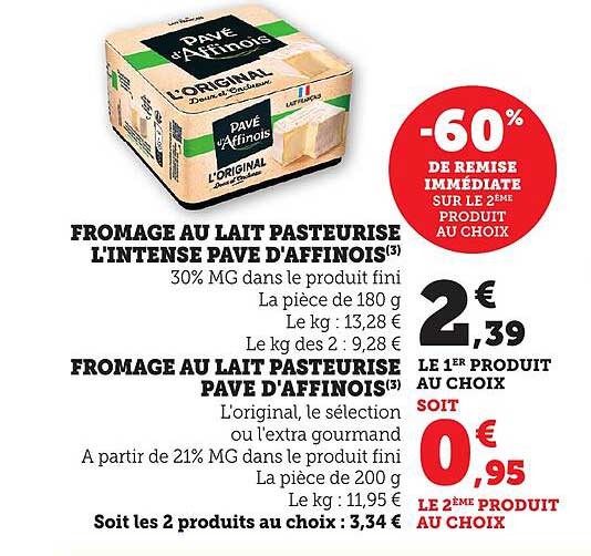 FROMAGE AU LAIT PASTEURISE L'INTENSE PAVÉ D'AFFINOIS