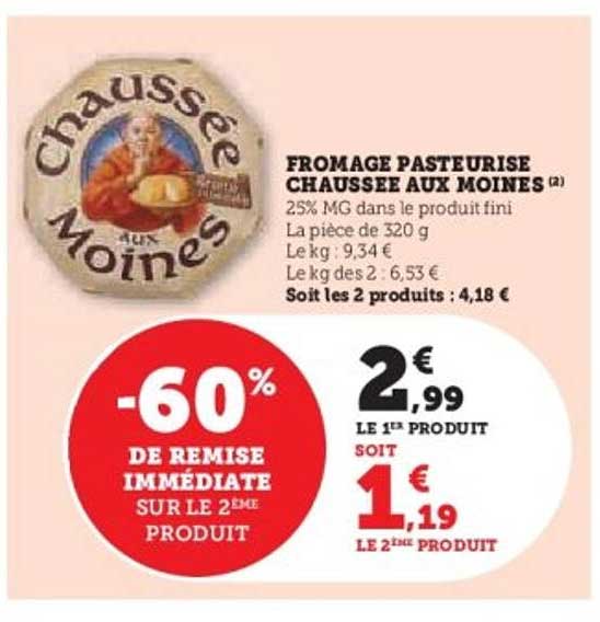 FROMAGE PASTEURISE CHAUSSEE AUX MOINES