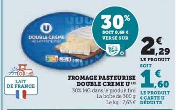 FROMAGE PASTEURISÉ DOUBLE CRÈME U