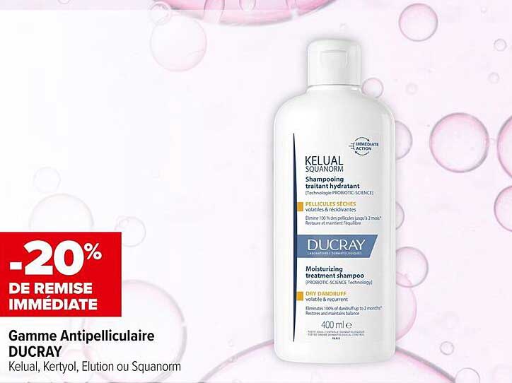 Gamme Antipelliculaire DUCRAY