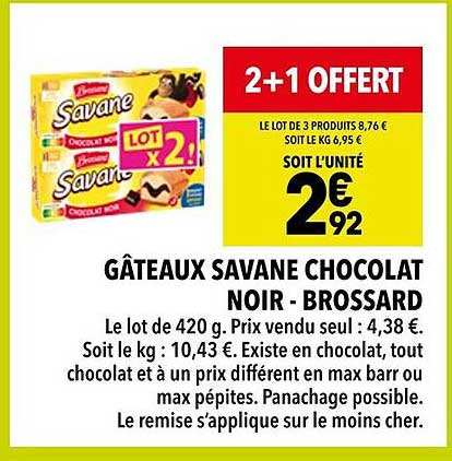 GÂTEAUX SAVANE CHOCOLAT NOIR - BROSSARD