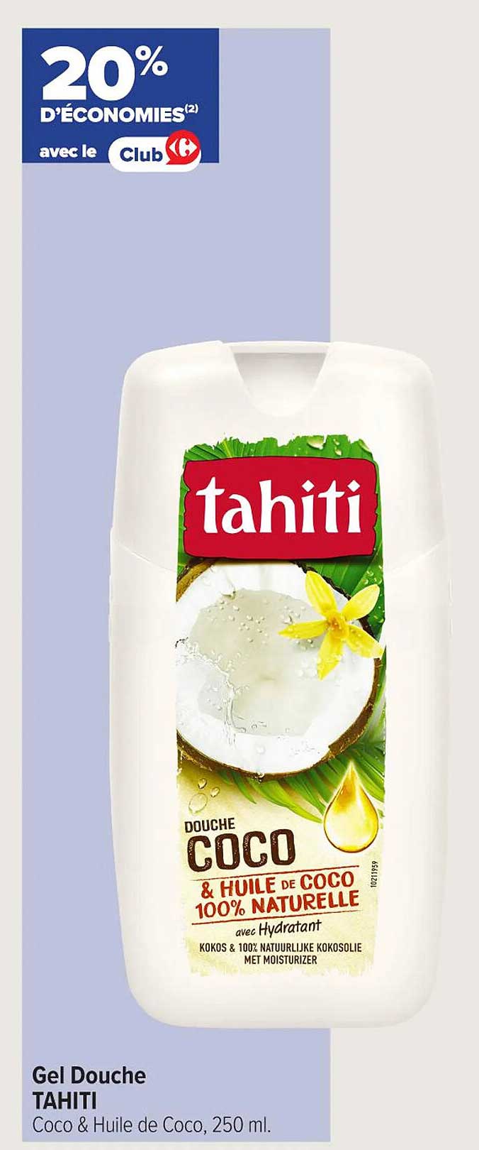 Gel Douche TAHITI Coco & Huile de Coco, 250 ml