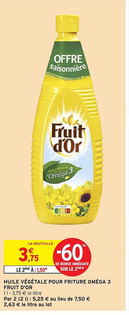HUILE VÉGÉTALE POUR FRITURE OMÉGA 3 FRUIT D'OR
