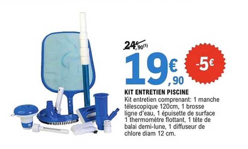 KIT ENTRETIEN PISCINE