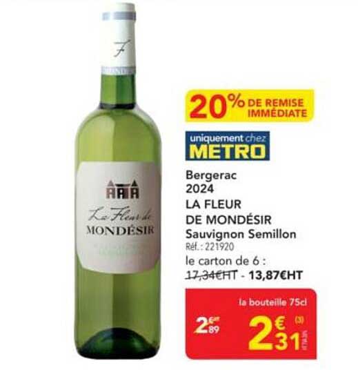 LA FLEUR DE MONDÉSIR Sauvignon Semillon