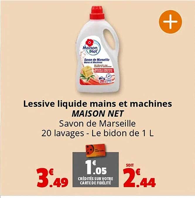 Lessive liquide mains et machines MAISON NET - Savon de Marseille