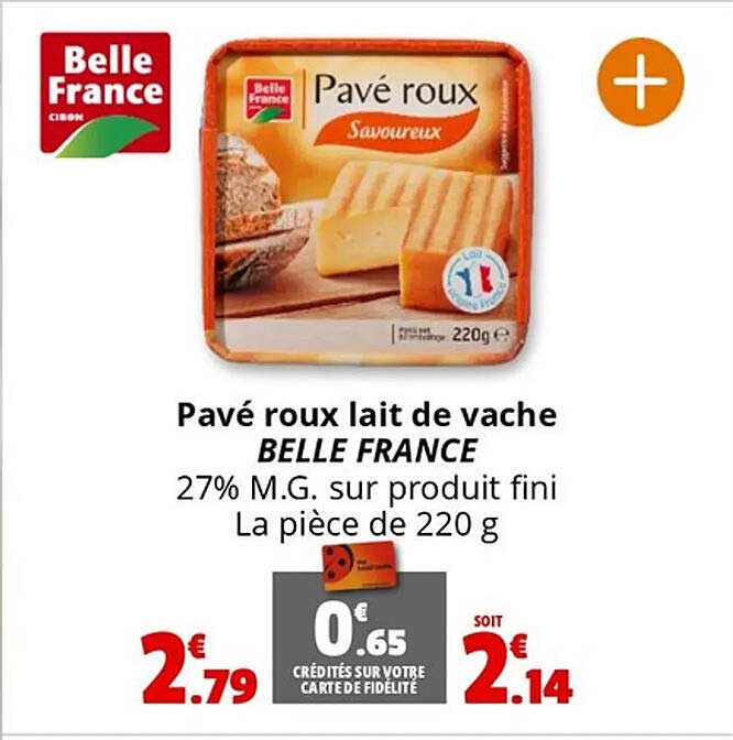 Pavé roux lait de vache BELLE FRANCE
