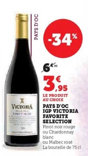 PAYS D'OC IGP VICTORIA FAVORITE SELECTION