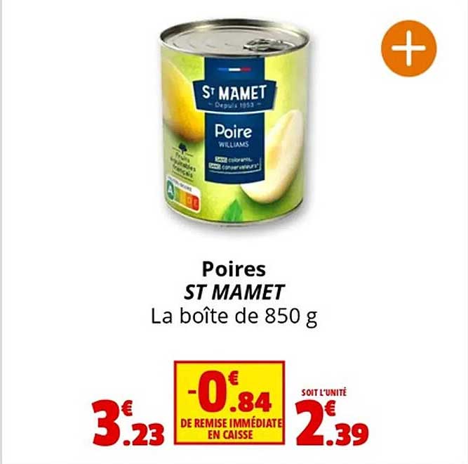 Poires ST MAMET La boîte de 850 g