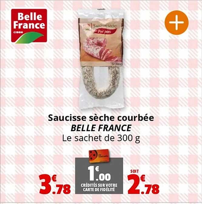 Saucisse sèche courbée BELLE FRANCE