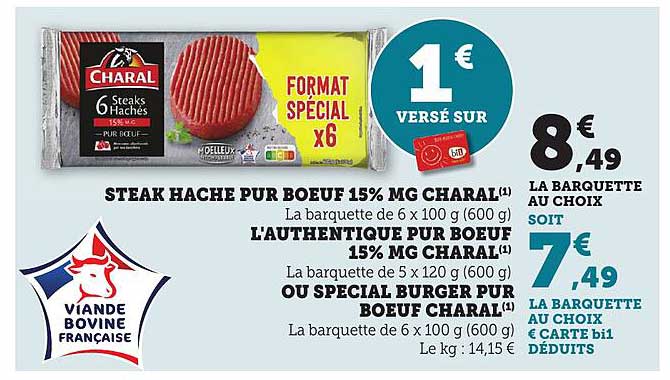 STEAK HACHE PUR BOEUF 15% MG CHARAL