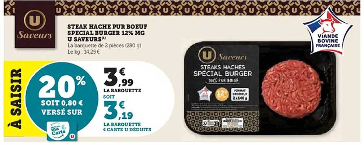 STEAK HACHE PUR BOEUF SPECIAL BURGER 12% MG U SAVEURS