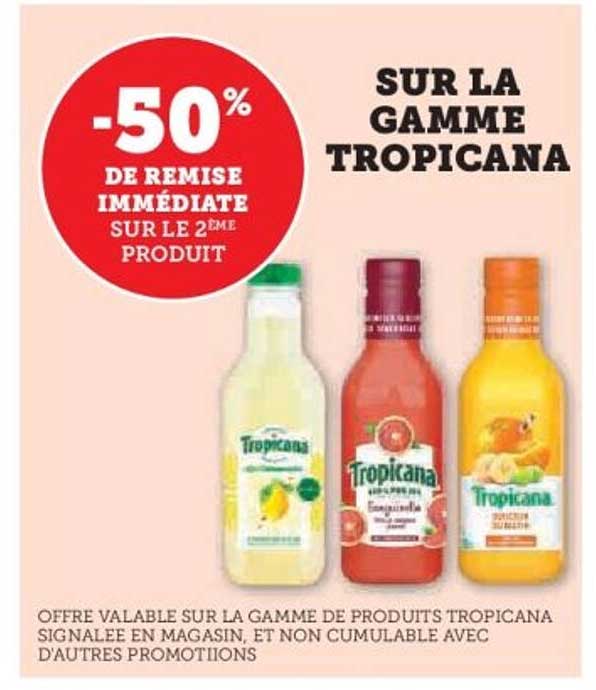 SUR LA GAMME TROPICANA