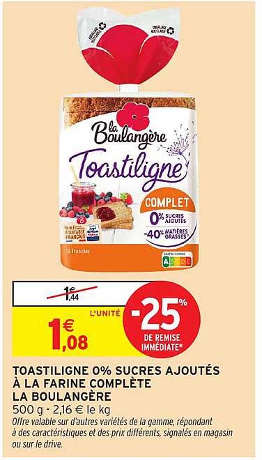 TOASTILIGNE 0% SUCRES AJOUTÉS À LA FARINE COMPLÈTE