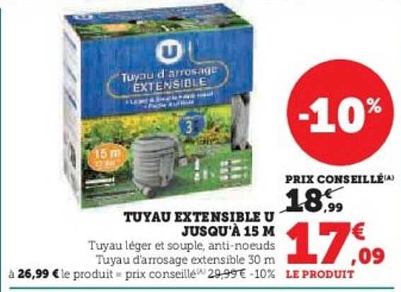 TUYAU EXTENSIBLE U JUSQU’À 15 M